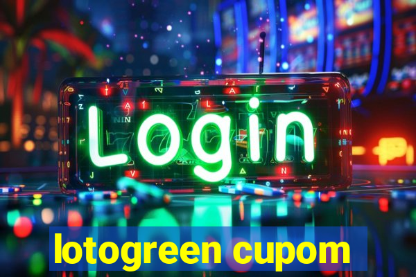 lotogreen cupom